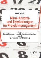 Neue ANS Tze Und Entwicklungen Im Projektmanagement 3836663473 Book Cover