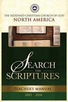 Search the Scriptures Teacher's Manual 2015/2016: Redeemed Christian Church of God 160924124X Book Cover