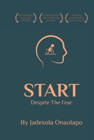 START: Despite The Fear (JDMBA) 1086701534 Book Cover