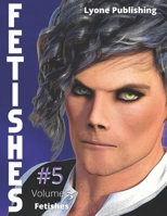Fetishes: Volume 5 B0C1HZYS81 Book Cover