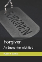 Forgiven: An Encounter with God B0CQVVCKBX Book Cover