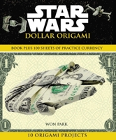 Star Wars Dollar Origami 1684128838 Book Cover