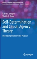 Self-Determination and Causal Agency Theory: Integrating Research into Practice 303104259X Book Cover