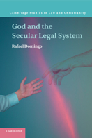 God and the Secular Legal System 1316601277 Book Cover