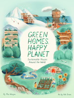 A Place to Call Home: Sustainable Houses Around the World 1668955261 Book Cover