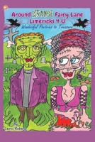Around Strange Fairy Lane Limericks 4 U Wonderful Poetries To Treasure 9356217890 Book Cover