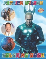 Pa-trick Wilson Coloring Book B0CR8CVDGP Book Cover