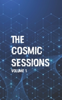 The Cosmic Sessions Volume 1 B0948FF7L7 Book Cover