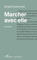 Marcher avec elle: nouvelles (Écritures) (French Edition) 2140319257 Book Cover