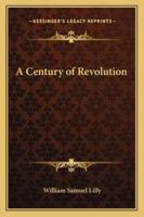 A Century of Revolution 0526168455 Book Cover
