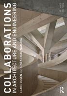 Collaborations in Architecture and Engineering 0367862859 Book Cover