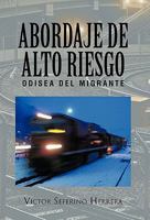 Abordaje de Alto Riesgo 1617646903 Book Cover