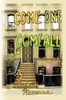 Come One, Come All 1461170222 Book Cover