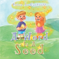 A Word Is a Seed 1664278214 Book Cover