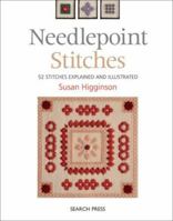 Needlepoint Stitches: 52 Stitches Explained and Illustrated 1844480968 Book Cover