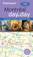 Frommer's Montreal day by day 1628874910 Book Cover