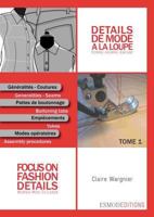 Focus on Fashion Details 1: Women-Men-Children 2909617165 Book Cover