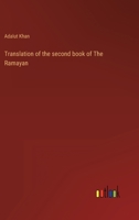 Translation of the second book of The Ramayan 3368121200 Book Cover