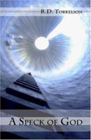 A Speck of God 1424143705 Book Cover