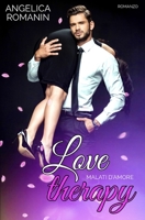 Love therapy: Malati d’amore B0BFV42QVS Book Cover