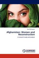 Afghanistan: Women and Reconstruction: A research study and analysis 3848445867 Book Cover
