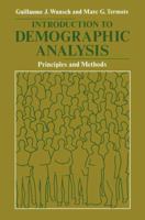 Introduction to Demographic Analysis: Principles and Methods 0306310414 Book Cover