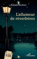 L’allumeur de réverbères (En Scène) (French Edition) 2336508427 Book Cover
