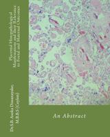 Placental Histopathological Manifestations and their Relevance to Foetal and Maternal Outcomes: An Abstract 1490939601 Book Cover