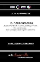 El Plan de Negocios: Gua Prctica Para Armar Un Plan de Negocios Profesional 1478126442 Book Cover