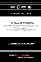 El Plan de Negocios: Gu�a Pr�ctica Para Armar Un Plan de Negocios Profesional 1478126442 Book Cover