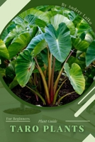 Taro Plants: Plant Guide B0C2RTN6M5 Book Cover