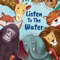 Listen To The Water 9083653412 Book Cover