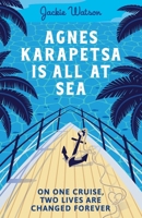 Agnes Karapetsa is All at Sea: On one cruise, two lives are changed forever (Apokeri Bay) 1739340434 Book Cover