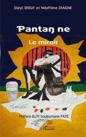?anta? ne: Le miroir (French Edition) 2336435896 Book Cover