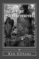 The Settlement 1508068364 Book Cover