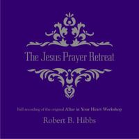 The Jesus Prayer Retreat Bundle 1947460021 Book Cover