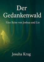 Der Gedankenwald (German Edition) 3819281460 Book Cover