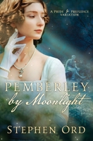 Pemberley by Moonlight 1951033949 Book Cover