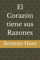 El Corazón tiene sus Razones B0C1J3FZBC Book Cover