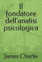 Il fondatore dell'analisi psicologica B09YQ964G8 Book Cover