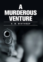 A Murderous Venture 1664148752 Book Cover
