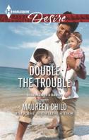 Double the Trouble 037373302X Book Cover