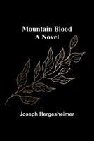 Mountain Blood 9357953752 Book Cover
