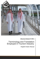 Terminology and Translation Employed in Tourism Industry 620235075X Book Cover