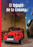 El Legado de la Casona: Serran?a de Cuenca 8411230759 Book Cover