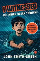 I WITNESSED: THE INDIAN OCEAN TSUNAMI 9353452988 Book Cover