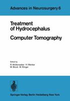 Treatment of Hydrocephalus Computer Tomography: Proceedings of the Joint Meeting of the Deutsche Gesellschaft für Neurochirurgie, the Society of ... May 3–6, 1978 3642670849 Book Cover