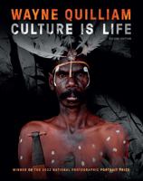 Wayne Quilliam: Culture is Life 2nd edition 1741178762 Book Cover