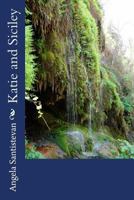 Katie and Siciley 1544870566 Book Cover