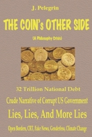 THE COIN's OTHER SIDE: (A Philosophy Crisis) B0BW2GFTX5 Book Cover